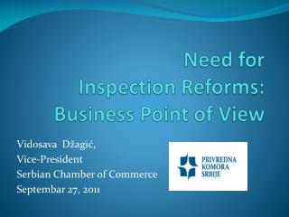 Need for Inspection Reforms : Business Point of View