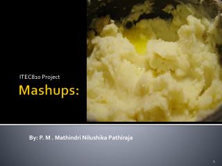 Mashups :