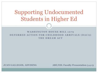 Supporting Undocumented Students in Higher Ed