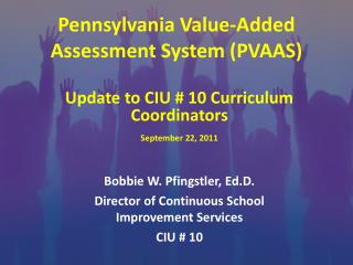 Pennsylvania Value-Added Assessment System (PVAAS)