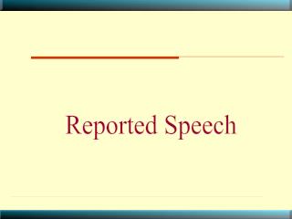 Reported Speech