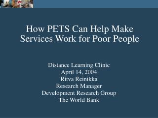 How PETS Can Help Make Services Work for Poor People