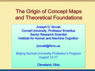 The Origin of Concept Maps and Theoretical Foundations