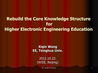 Rebuild the Core Knowledge Structure for Higher Electronic Engineering Education