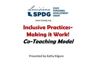 Inclusive Practices- Making it Work! Co-Teaching Model