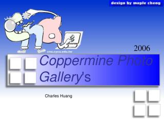Coppermine Photo Gallery 's