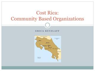 Cost Rica: Community Based Organizations