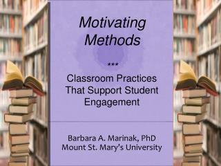 Barbara A. Marinak, PhD Mount St. Mary’s University