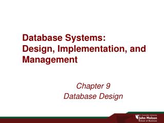 Database Systems: Design, Implementation, and Management