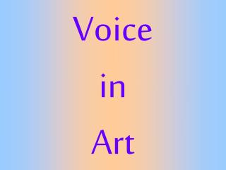 Voice in Art