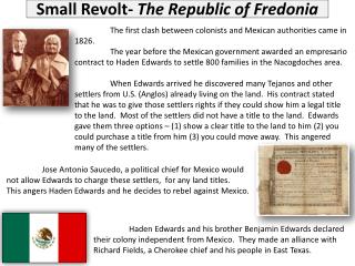 Small Revolt- The Republic of Fredonia