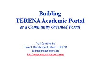 Building TERENA Academic Portal as a Community Oriented Portal