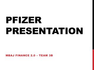 Pfizer Presentation