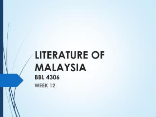 LITERATURE OF MALAYSIA BBL 4306