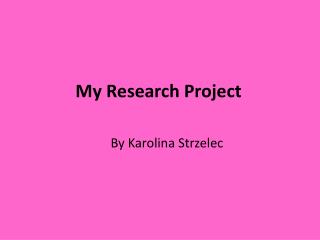 My Research Project