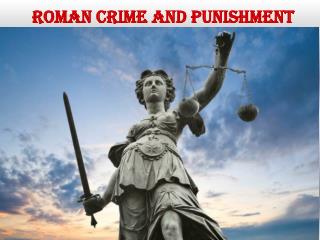 ROMAN CRIME AND PUNISHMENT