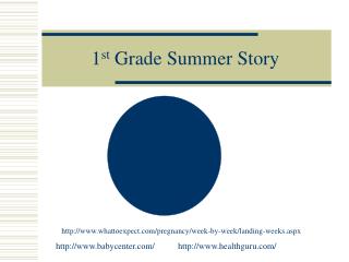 1 st Grade Summer Story