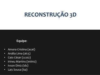 RECONSTRUÇÃO 3D