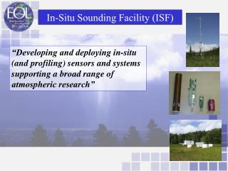 In-Situ Sounding Facility (ISF)