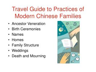 Travel Guide to Practices of Modern Chinese Families