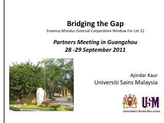 Bridging the Gap Erasmus Mundus External Cooperation Window For Lot 12