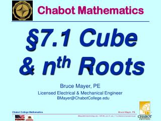 Bruce Mayer, PE Licensed Electrical &amp; Mechanical Engineer BMayer@ChabotCollege