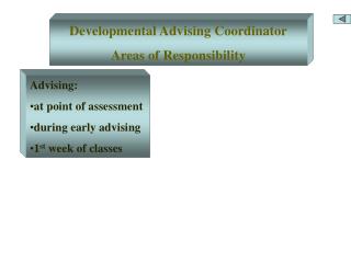 Developmental Advising Coordinator Areas of Responsibility