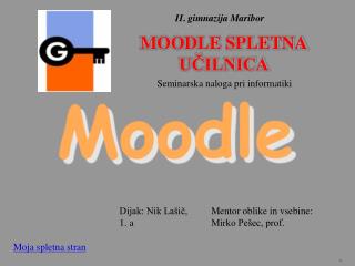 MOODLE SPLETNA UČILNICA