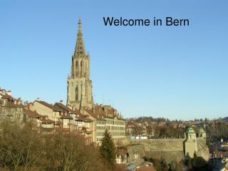 Welcome in Bern