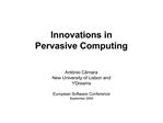 Innovations in Pervasive Computing