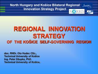 REGIONAL INNOVATION STRATEGY OF THE KOŠICE SELF-GOVERNING REGION