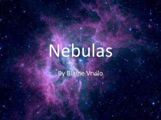 Nebulas