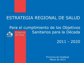 Provincia de Chañaral Marzo de 2013