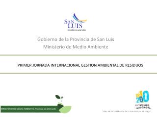 PRIMER JORNADA INTERNACIONAL GESTION AMBIENTAL DE RESIDUOS