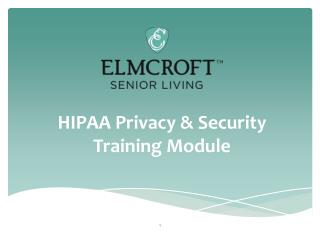 HIPAA Privacy &amp; Security Training Module