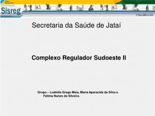 Secretaria da Saúde de Jataí