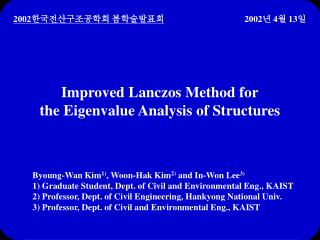 Improved Lanczos Method for the Eigenvalue Analysis of Structures