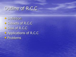 Outline of R.C.C