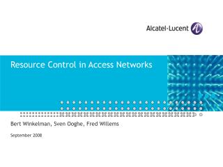 Resource Control in Access Networks