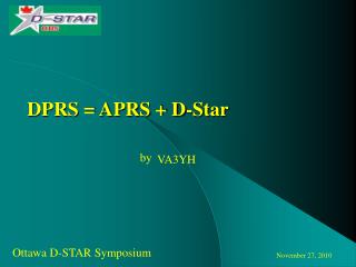 DPRS = APRS + D-Star