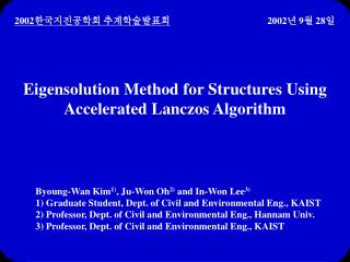Eigensolution Method for Structures Using Accelerated Lanczos Algorithm