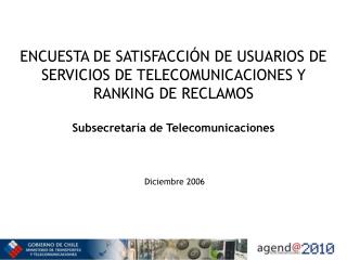 ENCUESTA DE SATISFACCIÓN DE USUARIOS DE SERVICIOS DE TELECOMUNICACIONES