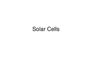 Solar Cells