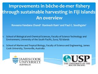 Improvements in bêche-de-mer fishery through sustainable harvesting in Fiji Islands: An overview