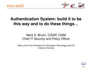 Authentication System: build it to be this way and to do these things…