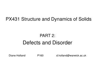PX431 Structure and Dynamics of Solids