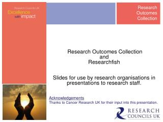 Research Outcomes Collection and Researchfish