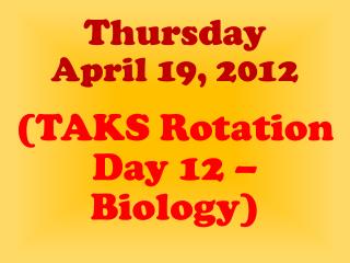 Thursday April 19, 2012