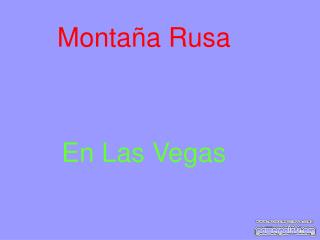 Montaña Rusa En Las Vegas