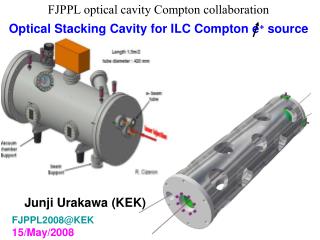 FJPPL optical cavity Compton collaboration Optical Stacking Cavity for ILC Compton e + source